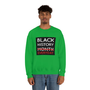 Black History Everyday Unisex Heavy Blend™ Crewneck Sweatshirt