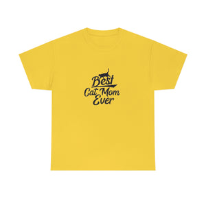 Best Cat Mom Ever Unisex Heavy Cotton Tee