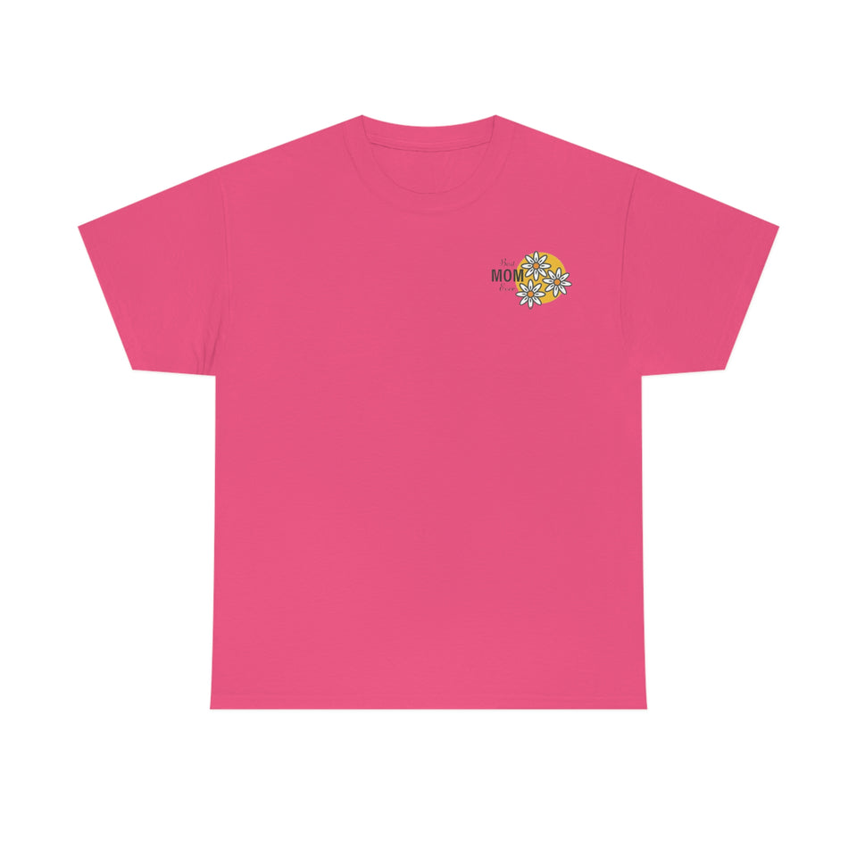 Best Mom Ever Unisex Heavy Cotton Tee