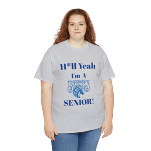 H*ll Yeah! Fayetteville State Broncos Senior Unisex Heavy Cotton Tee