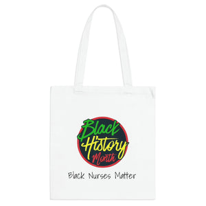 Black Nurses Matter Tote Bag