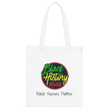 Black Nurses Matter Tote Bag