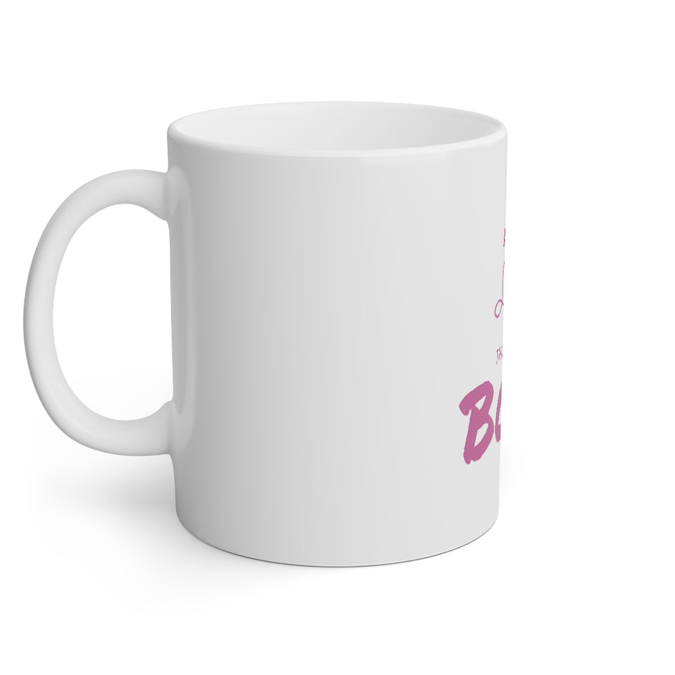 Act Like A Lady Think Like a Boss White Mug, 11oz