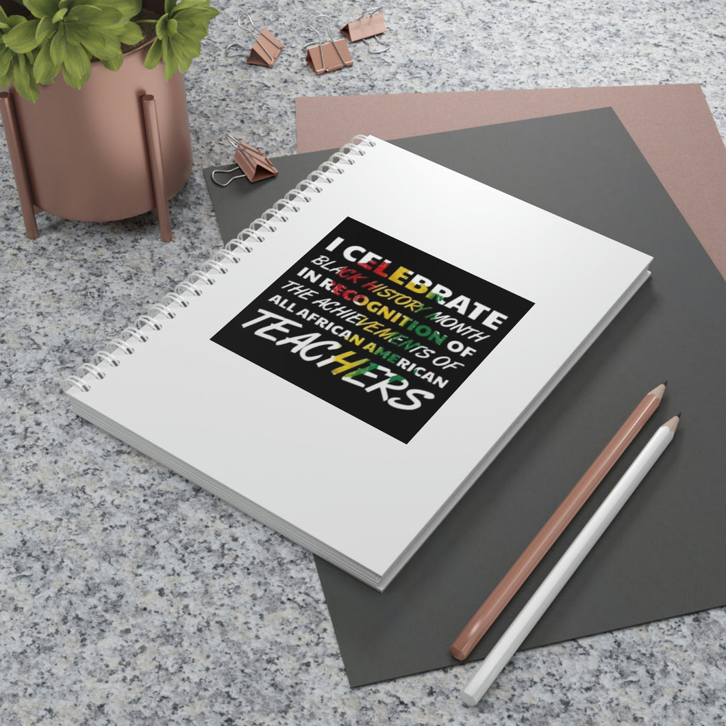 I Celebrate Spiral Notebook