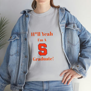 H*ll Yeah! Syracuse University Unisex Heavy Cotton Tee