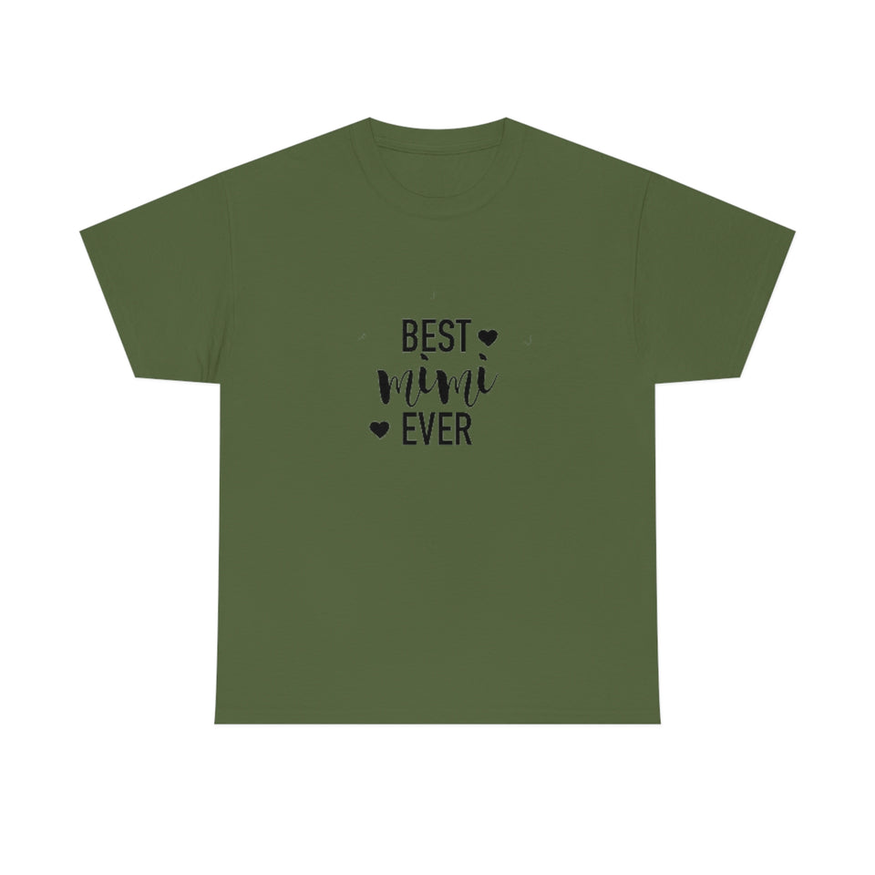 Best Mimi Ever Unisex Heavy Cotton Tee