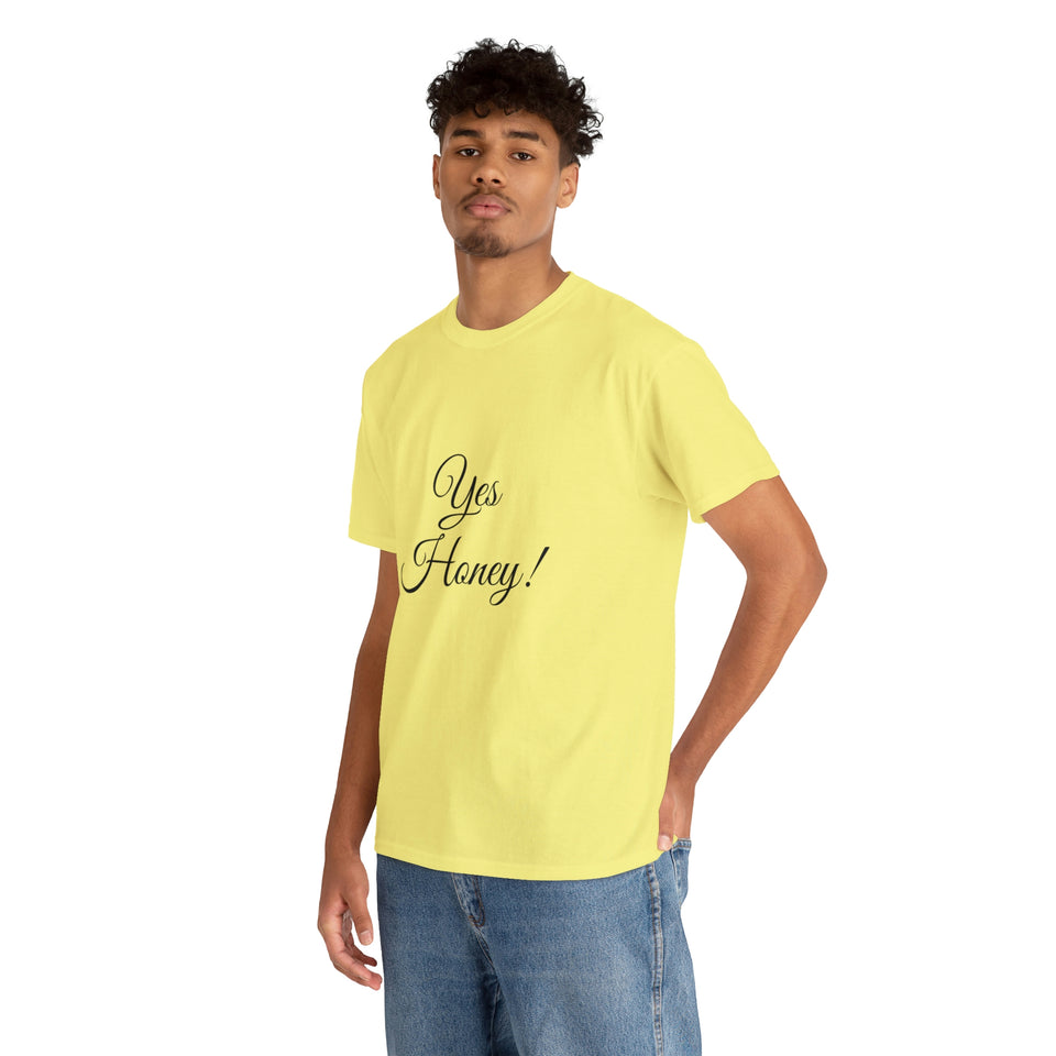 Yes Honey Unisex Heavy Cotton Tee