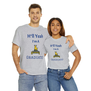 H*ll Yeah! JCSU Grad Unisex Heavy Cotton Tee