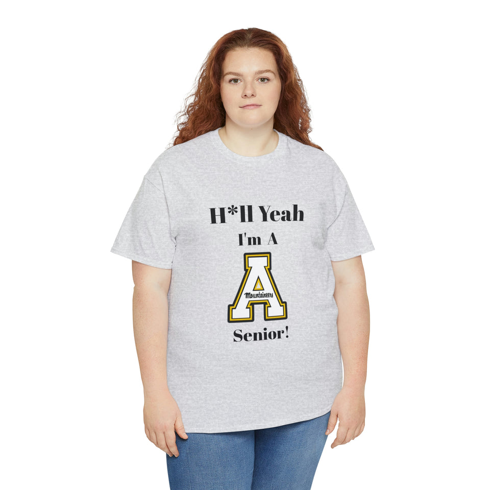 H*ll Yeah! App State Senior Unisex Heavy Cotton Tee