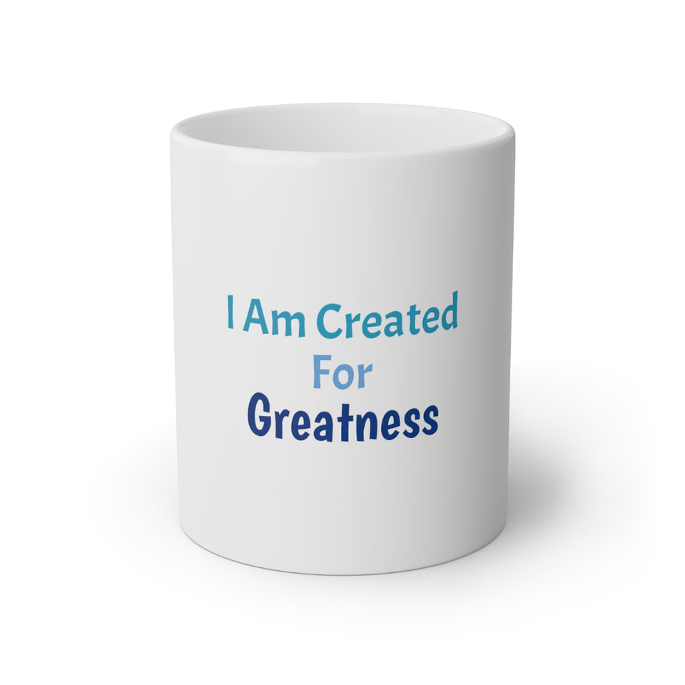 I Am Created For Greatness White Mug, 11oz