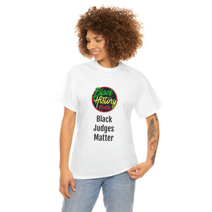 Black Judges Matter Cotton Tee