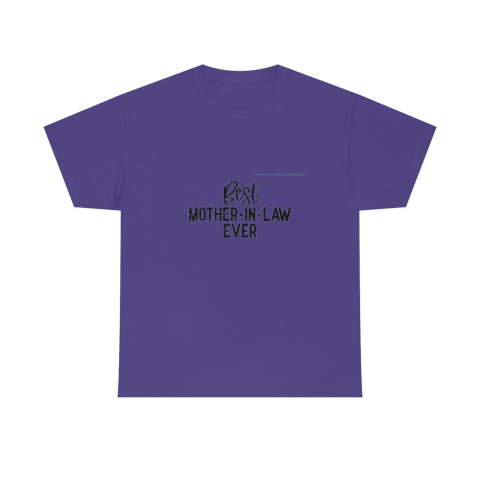 Best Mother In Law Ever Unisex Heavy Cotton Tee