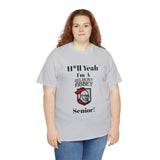 H*ll Yeah! Belmont Abbey Senior Unisex Heavy Cotton Tee