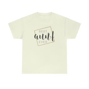 Best Aunt Ever Unisex Heavy Cotton Tee