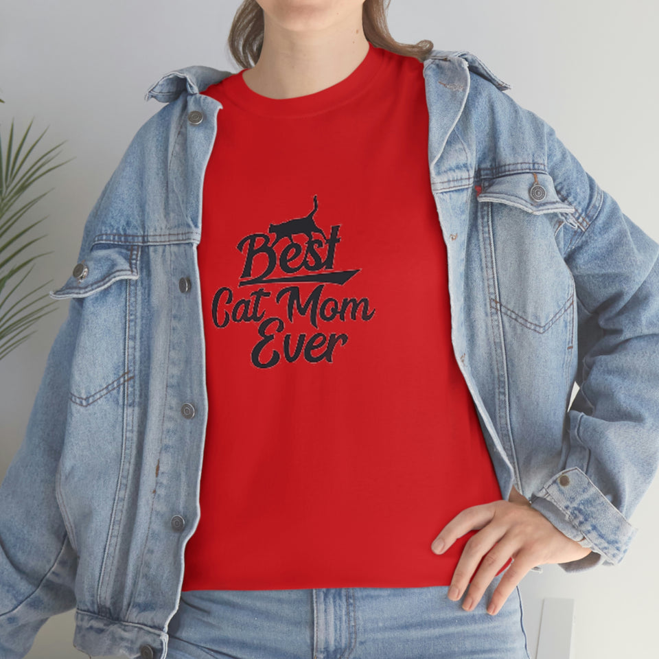 Best Cat Mom Ever Unisex Heavy Cotton Tee