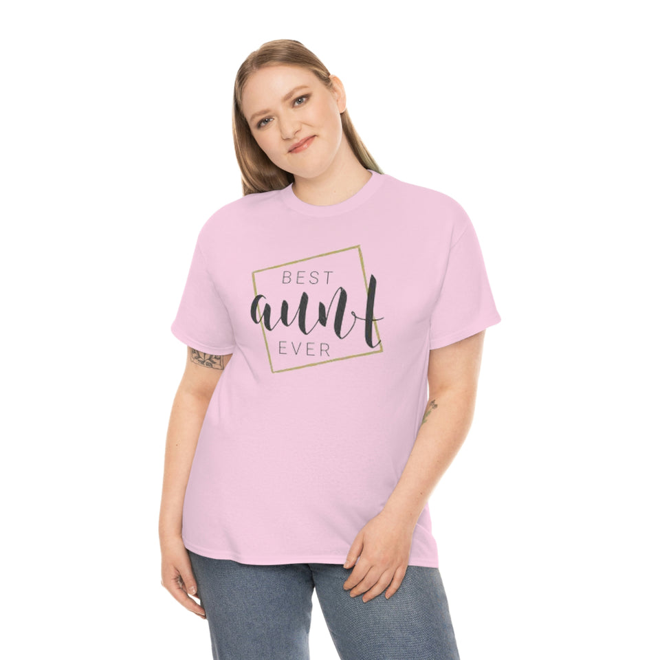 Best Aunt Ever Unisex Heavy Cotton Tee