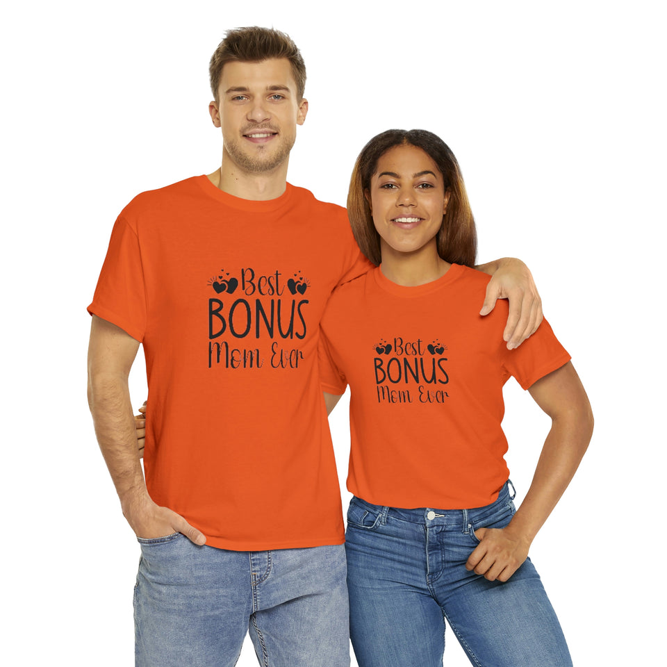 Best Bonus Mom Ever Unisex Heavy Cotton Tee