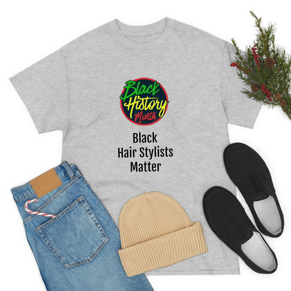 Black Hair Stylists Matter Cotton Tee