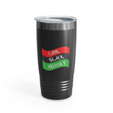 I Am Black History Ringneck Tumbler, 20oz