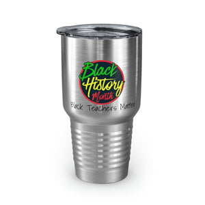 Black Teachers Matter Ringneck Tumbler, 30oz