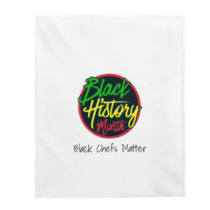 Black Chefs Matter Velveteen Plush Blanket