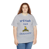 H*ll Yeah! JCSU Grad Unisex Heavy Cotton Tee