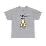 H*ll Yeah! App State Senior Unisex Heavy Cotton Tee
