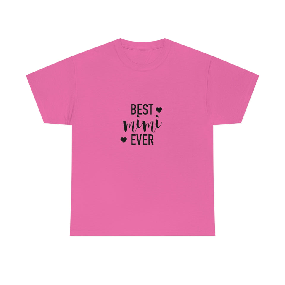 Best Mimi Ever Unisex Heavy Cotton Tee