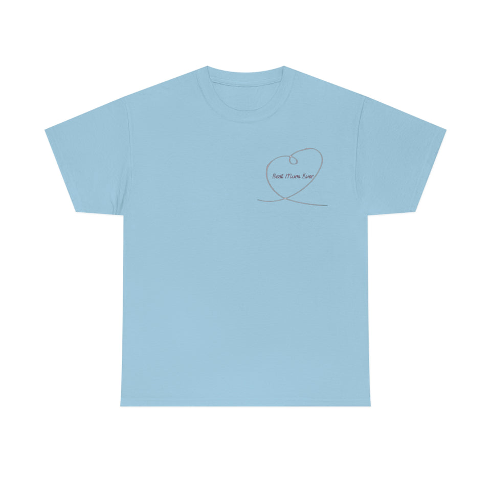 Best Mom Ever Unisex Heavy Cotton Tee