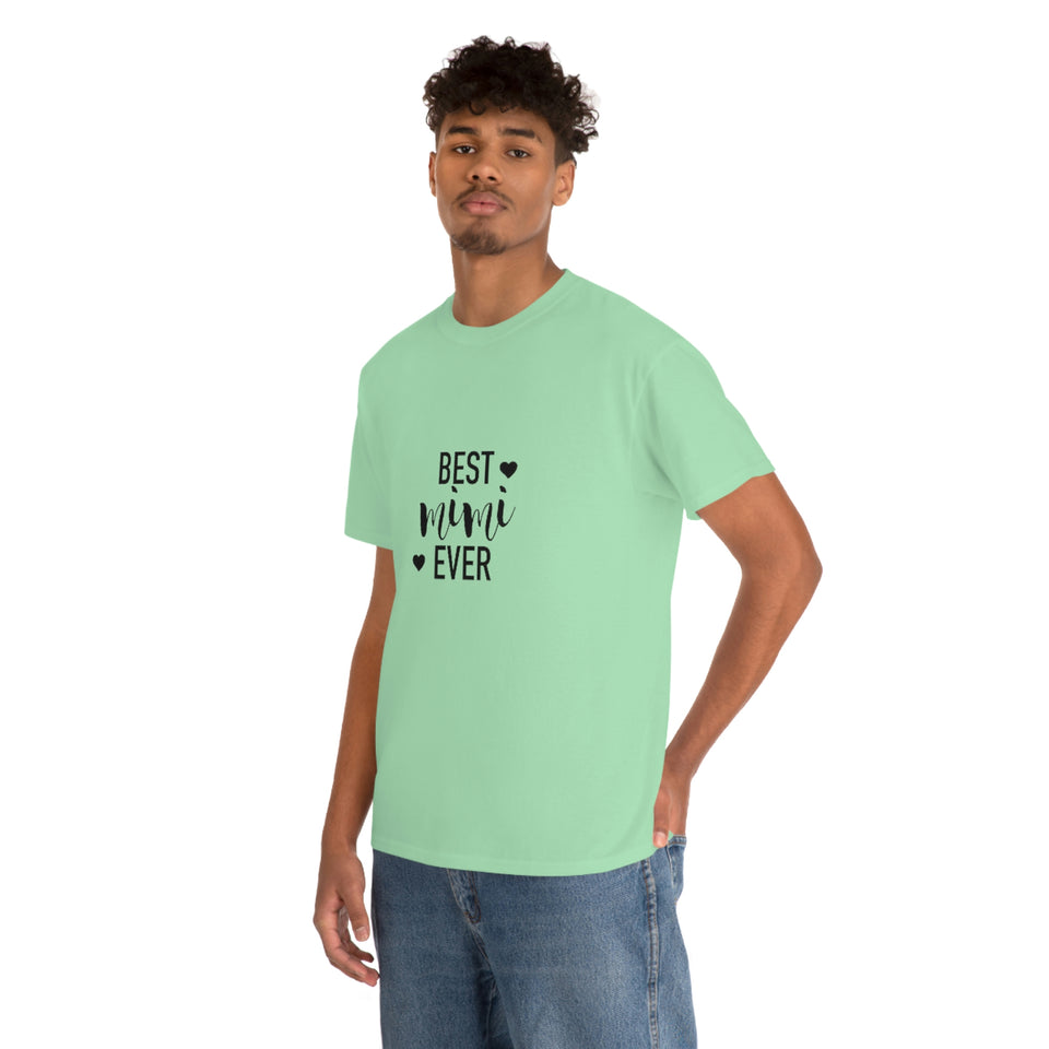 Best Mimi Ever Unisex Heavy Cotton Tee