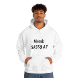 Mood: Sassy AF Unisex Heavy Blend™ Hooded Sweatshirt