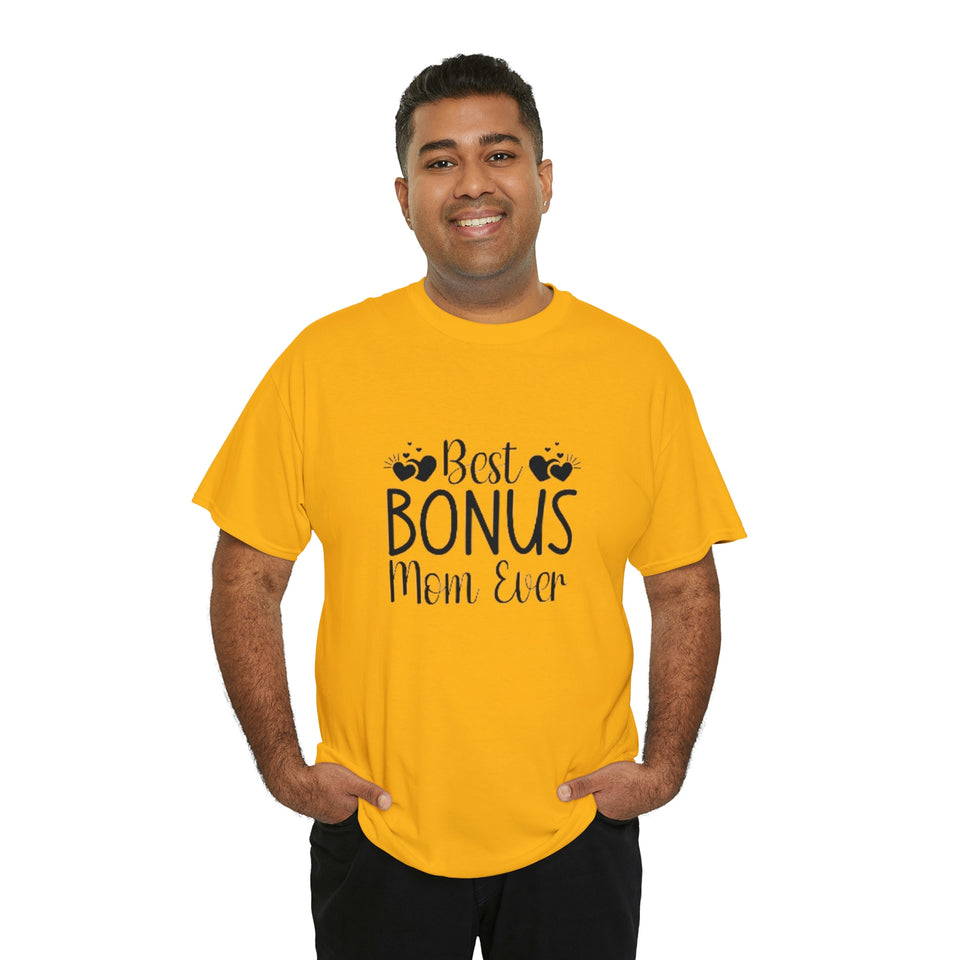 Best Bonus Mom Ever Unisex Heavy Cotton Tee