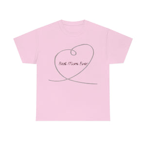 Best Mom Ever Unisex Heavy Cotton Tee