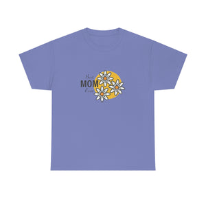 Best Mom Ever Unisex Heavy Cotton Tee