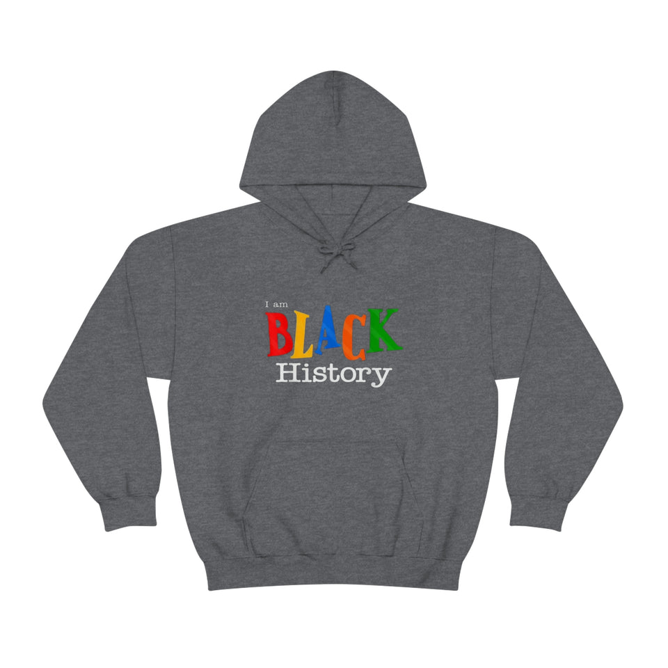 I Am Black History Hooded Sweatshirt