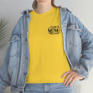 Best Mom Ever Unisex Heavy Cotton Tee