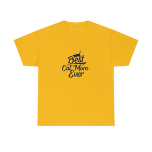 Best Cat Mom Ever Unisex Heavy Cotton Tee