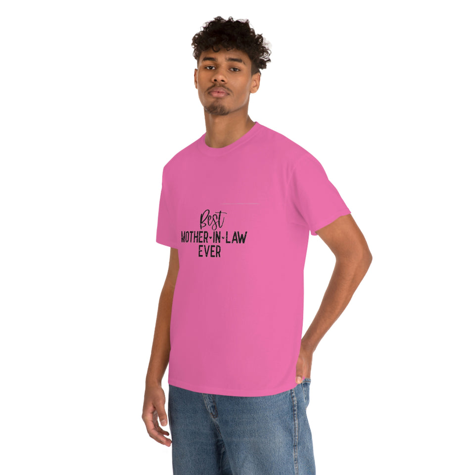 Best Mother In Law Ever Unisex Heavy Cotton Tee