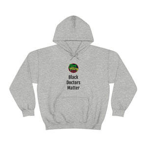 Black Doctors Matter Hooded Sweatshirt