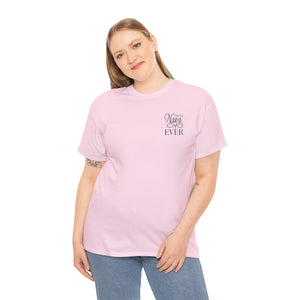 Best Nana Ever Unisex Heavy Cotton Tee