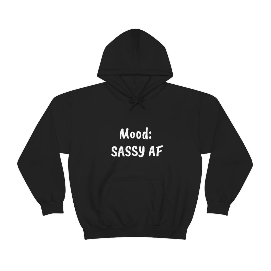 Mood: Sassy AF Unisex Heavy Blend™ Hooded Sweatshirt