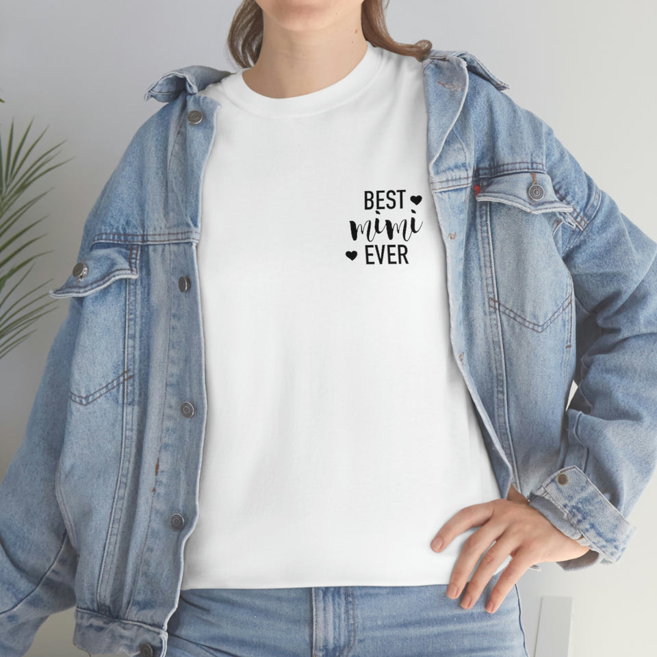 Best Mimi Ever Unisex Heavy Cotton Tee