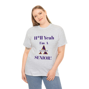 H*ll Yeah! Alcorn State Senior Unisex Heavy Cotton Tee