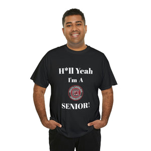 H*ll Yeah! University of South Carolina Senior Unisex Heavy Cotton Tee