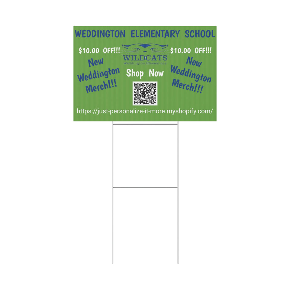 Weddington Elementary School Plastic Yard Sign