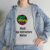 Black Yoga Instructors Matter Cotton Tee