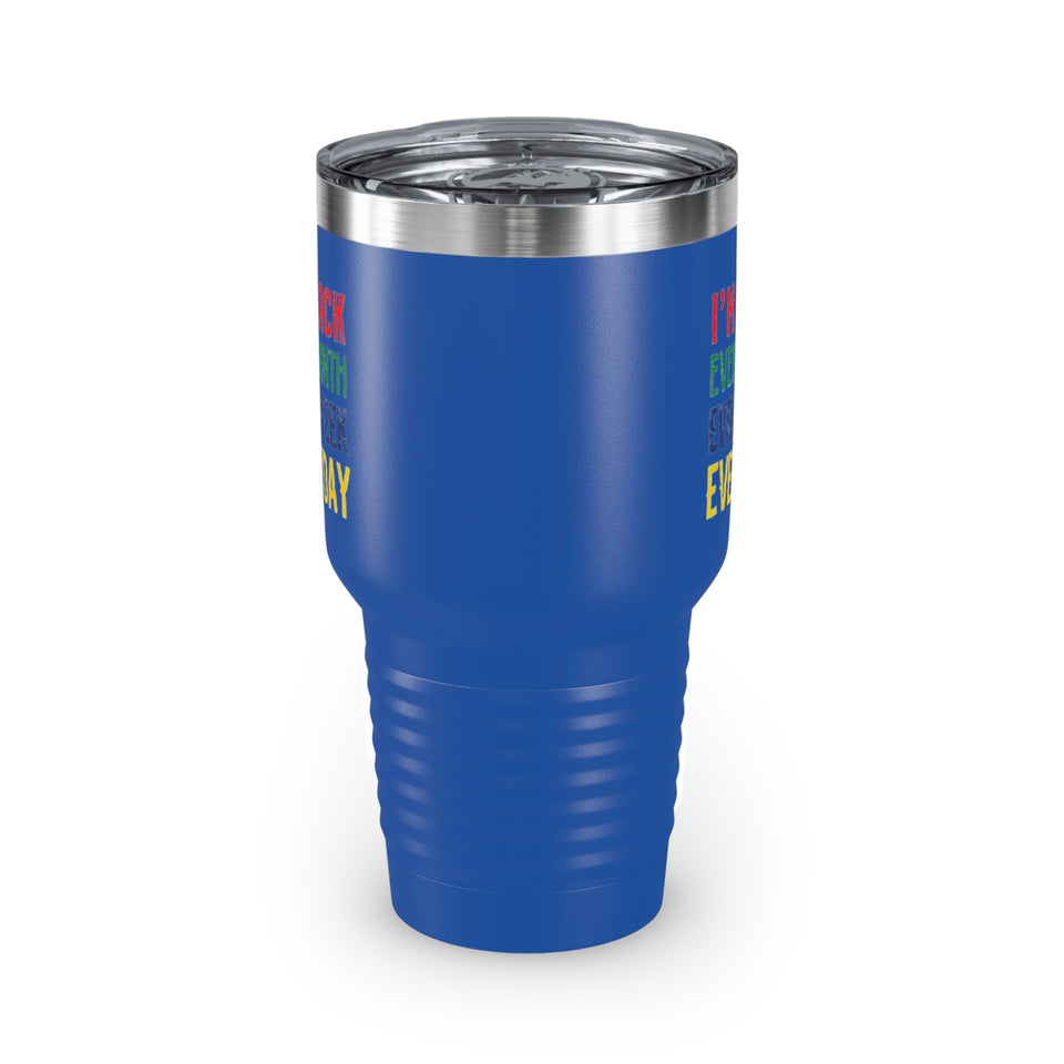 I'm Black Every Month Week Day Ringneck Tumbler, 30oz