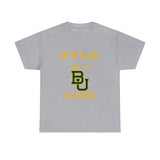 H*ll Yeah! Baylor Bears Senior Unisex Heavy Cotton Tee