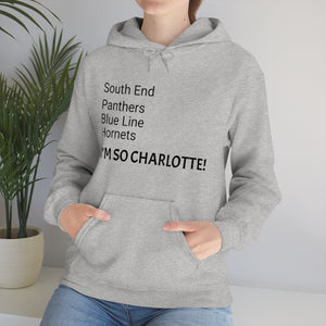 I'm So Charlotte Unisex Heavy Blend™ Hooded Sweatshirt