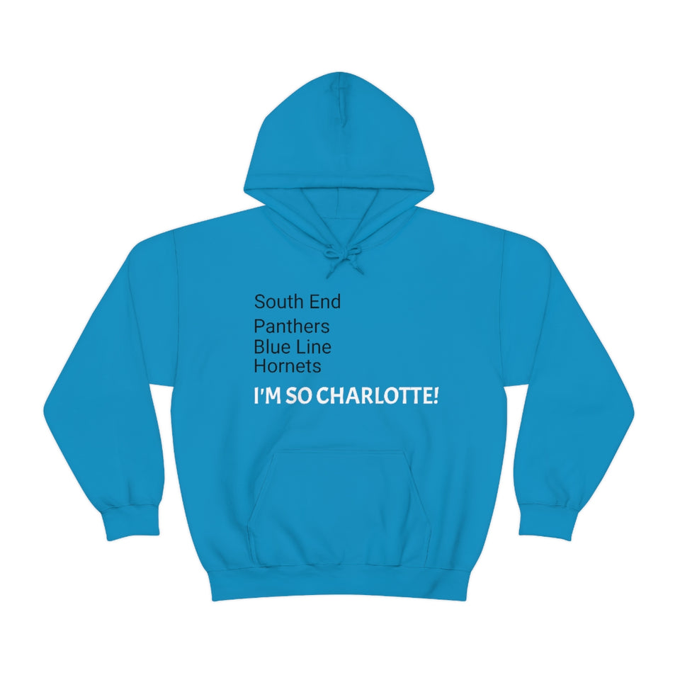 I'm So Charlotte Unisex Heavy Blend™ Hooded Sweatshirt